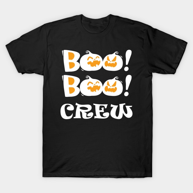 Boo Boo Crew T-Shirt by Work Memes